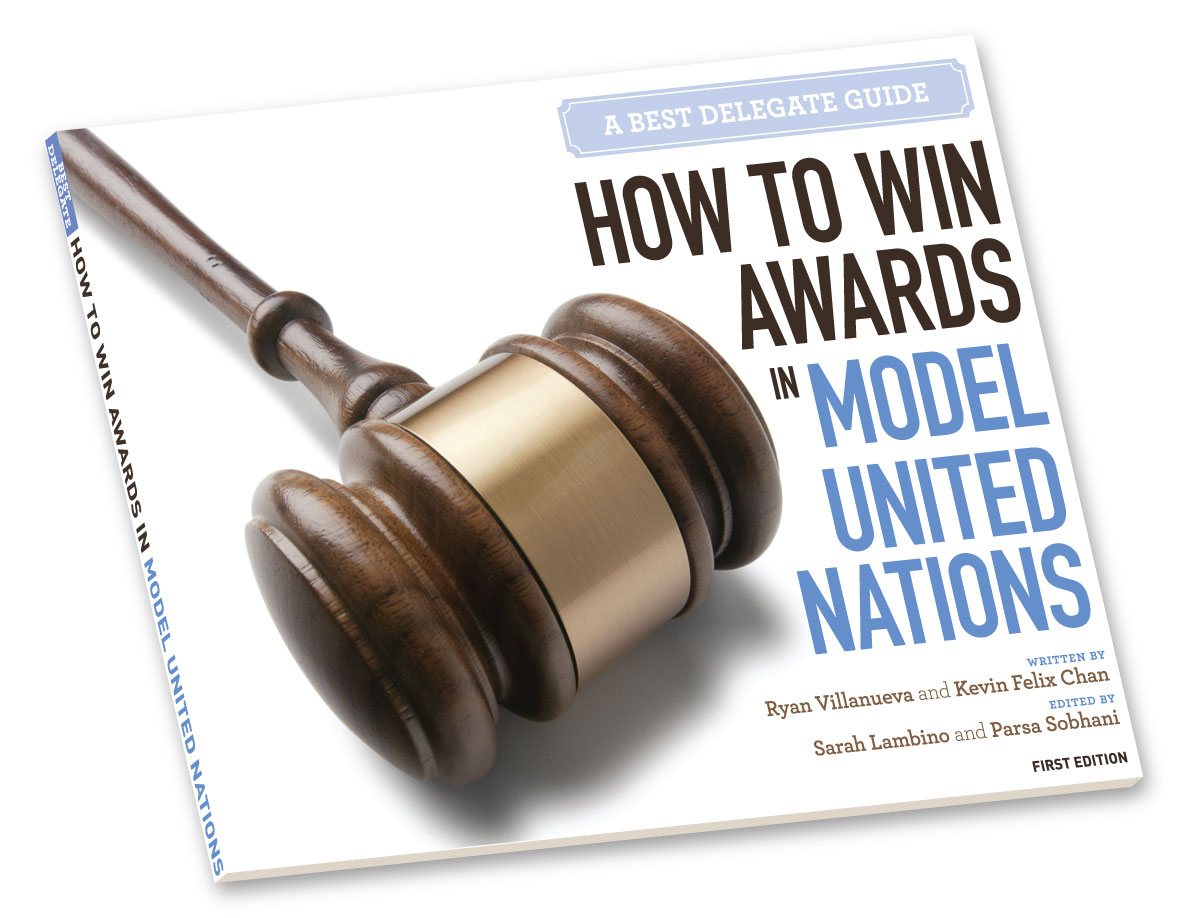 How to Win Awards in Model United Nations Best Delegate Model United